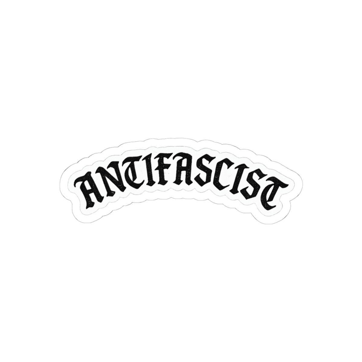 Antifascist Gothic Text Sticker | Bold Vinyl Decal